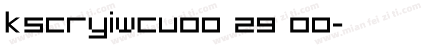 KSCRYIWCUO0 29 00字体转换